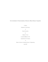 On the synthesis & characterization of Ti₃C₂T_x MXene polymer composites
