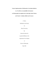 Teacher implementation of mathematics curriculum initiatives in a test-driven accountability environment: an ethnographic investigation into leadership; school culture; and teacher's attitudes, beliefs, and concerns