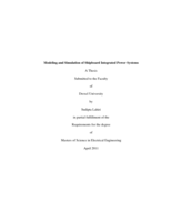 Modeling and simulation of shipboard integrated power systems