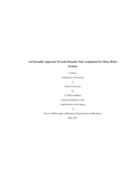 An ensemble approach towards dynamics task assignment for many robot systems
