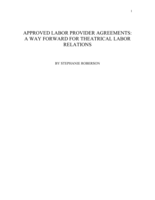 Approved labor provider agreements: a way forward for theatrical labor relations