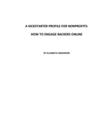 A kickstarter profile for nonprofits: how to engage backers online