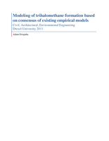 Modeling of trihalomethane formation based on consensus of existing empirical models