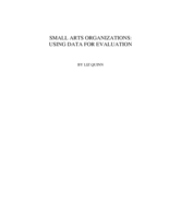 Small arts organizations: using data for evaluation