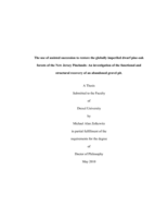 The use of assisted succession to restore the globally imperiled dwarf pine-oak forests of the New Jersey Pinelands: an investigation of the functional and structural recovery of an abandoned gravel pit