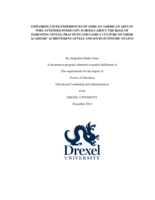 Exploring lived experiences of African American adults who attended inner city schools about the role of parenting styles, practices and family culture on their academic achievement levels and socio-economic status