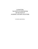 Alterations: the effects of digitization on the study of academic costume collections