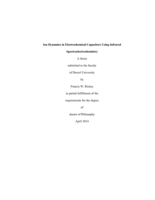 Ion dynamics in electrochemical capacitors using infrared spectroelectrochemistry