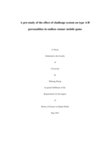 A pre-study of the effect of challenge system on type A/B personalities in endless runner mobile game
