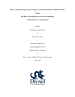 Use of clinical improvisation to improve attention and memory deficits in stroke patients: the role of neuroplasticity in the recovering brain: a critical review of the literature