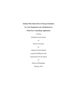 Kalman filter based state of charge estimation for valve regulated lead acid batteries in wind power smoothing applications
