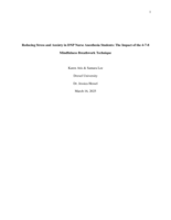 Reducing stress and anxiety in DNP nurse anesthesia students: the impact of the 4-7-8 mindfulness breathwork technique