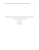 Identifying delays in care of clinically decompensating patients in the post-anesthesia care unit: a gap analysis to improve patient flow