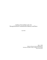 Audience stewardship in the arts through preferred communication pathways and places