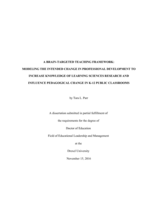 A brain-targeted teaching framework: modeling the intended change in professional development to increase knowledge of learning sciences research and influence pedagogical change in K-12 public classrooms