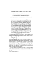 Learning feature weights from positive cases