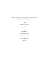 Design and analysis of fair, efficient and low-latency schedulers for high-speed packet-switched networks