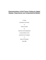 Characterization of soft tissue cutting for haptic display: experiments and computational models
