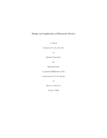 Design and application of plasmonic devices
