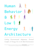 Human behavior and low energy architecture: linking environmental adaptation, personal comfort, and energy use in the built environment