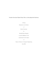 Variable fractional digital delay filter on reconfigurable hardware