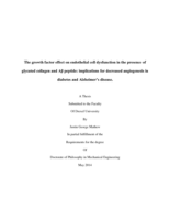 The growth factor effect on endothelial cell dysfunction in the presence of glycated collagen and A[beta] peptide: implications for decreased angiogenesis in diabetes and Alzheimer's disease