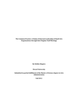 The common practice: a study of internal leadership of small arts organizations through their regular staff meetings