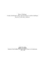 Dance challenge: a study of individual college educated dancers and the challenges they face in the dance industry