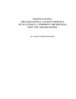 Positive notes: organizational characteristics of successful symphony orchestras post the 2008 recession