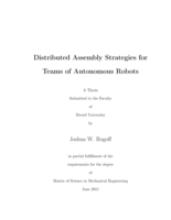 Distributed assembly strategies for teams of autonomous robots