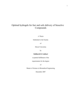 Optimal hydrogels for fast and safe delivery of bioactive compounds