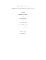 Molecular electronic systems: computational solutions to quantum mechanical problems