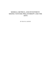Models, metrics, and investment: mixing venture philanthropy and the arts