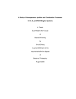A study of homogeneous ignition and combustion processes in CI, SI, and HCCI engine systems