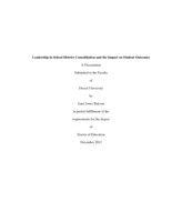 Leadership in school district consolidation and the impact on student outcomes