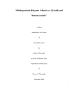 Biodegradable polymer adhesives, hybrids and nanomaterials