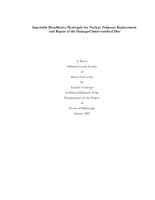 Injectable bioadhesive hydrogels for nucleus pulposus replacement and repair of the damaged intervertebral disc