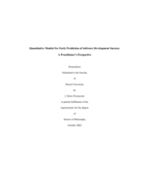 Quantitative models for early prediction of software development success: a practitioner's perspective