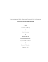 Trends in symptom validity, memory and psychological test performance as functions of time and malingering rating