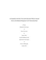 An examination of the role of trust and its interaction with the contextual factors on the relational management of an it outsourcing project