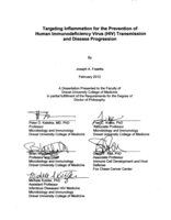 Targeting inflammation for the prevention of Human Immunodeficiency Virus (HIV) transmission and disease progression