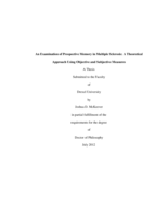 An examination of prospective memory in multiple sclerosis: a theoretical approach using objective and subjective measures