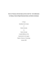 Drive for thinness is not the same as drive to be thin: on the motivation for dieting in normal weight restrained eaters and bulimic individuals