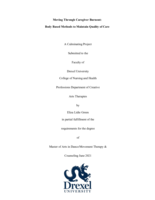 Moving through caregiver burnout: body based methods to maintain quality of care