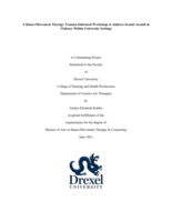 A dance/movement therapy trauma-informed workshop to address sexual assault & violence within university settings