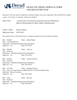A framework to develop processing-microstructure-mechanical behavior relationships for metal additive manufacturing