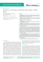 Exercise as a Strategy for Healthy Brain Aging: A Pilot Study