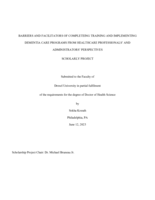 Barriers and facilitators of completing training and implementing dementia care programs from healthcare professionals' and administrators' perspectives