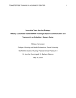 Innovative team nursing strategy: utilizing customized TeamSTEPPS® training to improve communication and teamwork in an ambulatory surgery center