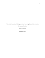 Where is the connection?: utilizing interlibrary loan usage data to guide collection development decisions